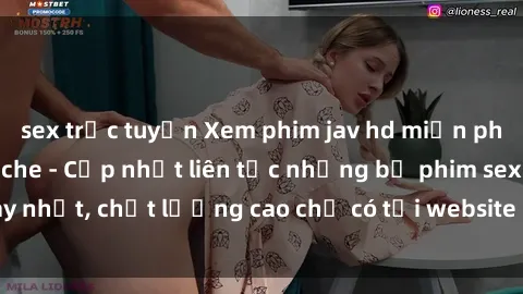 sex trực tuyến Xem phim jav hd miễn phí đỉnh cao không che - Cập nhật liên tục những bộ phim sex hay nhất, chất lượng cao chỉ có tại website chuyên nghiệp hàng đầu.